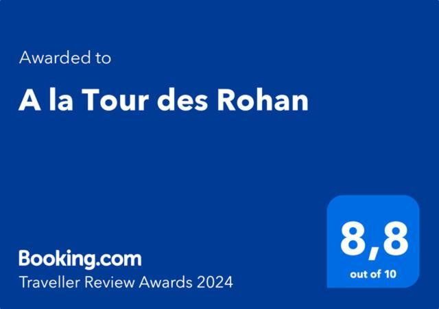 Apartament A La Tour Des Rohan *